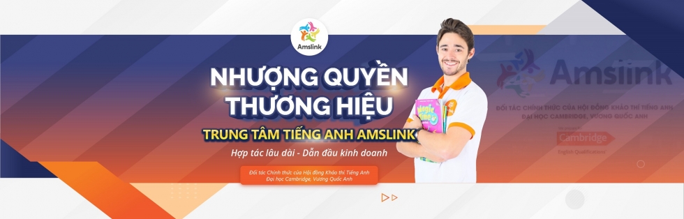 Nhượng quyền thương hiệu trung tâm tiếng Anh cùng Amslink